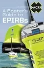 A Boaters Guide to EPIRBs